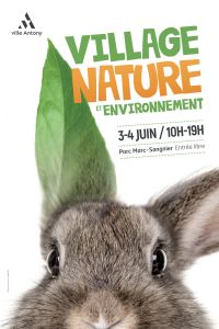 Village nature et environnement. Du 3 au 4 juin 2017 à ANTONY. Hauts-de-Seine.  10H00